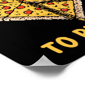 Ik hou van je om te Pizzas Funny Pizza Pun Poster (Hoek)