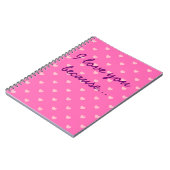 Ik hou van je omdat... Heart Patterned Pink Journa Notitieboek (Linkerzijde)