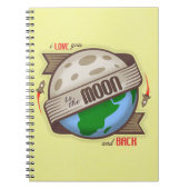 Ik hou van je op de maan en achter - notebook notitieboek (Voorkant)