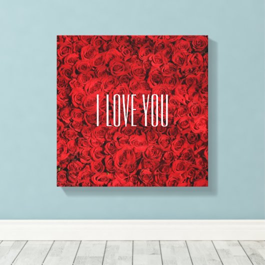 Ik hou van je op een bed van Rozen Canvas Afdruk (Insitu (Houten vloer))