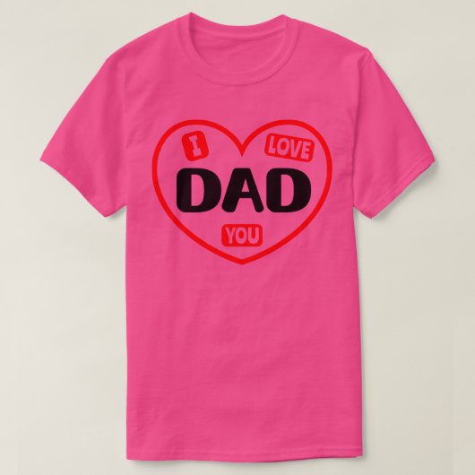 Ik hou van je pa 1 t-shirt (Design voorkant)
