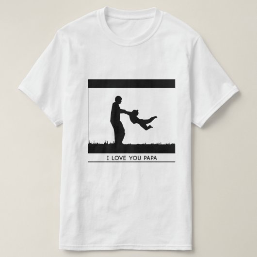 Ik hou van je papa Shirt, Vaderdag T-shirt (Design voorkant)