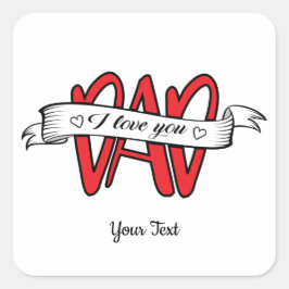 Ik hou van je papa vaders dag typografie vierkante sticker