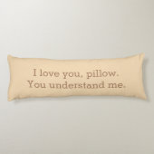 Ik hou van je piloot die je begrijpt. lichaamskussen (Achterkant)