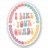 Ik hou van je quads, tandarts, tandarts cadeau sticker (Voorkant)