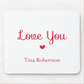 Ik hou van je rode hart gepersonaliseerd wit muismat (Voorkant)