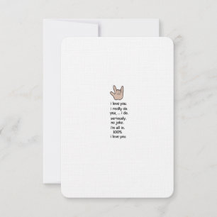 Ik hou van je ...serieus. Kaart