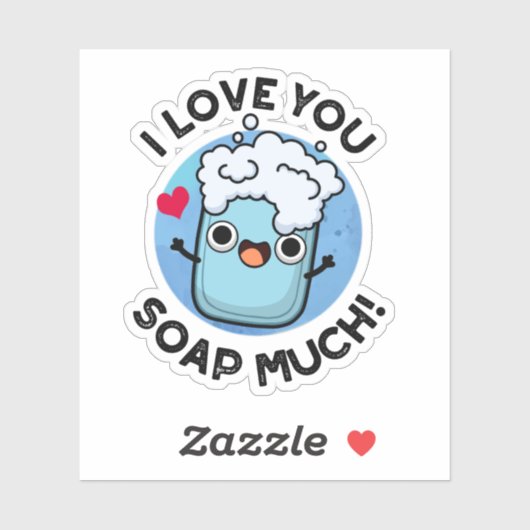 Ik hou van je soap veel grappige Soap Pun Sticker (Vel)