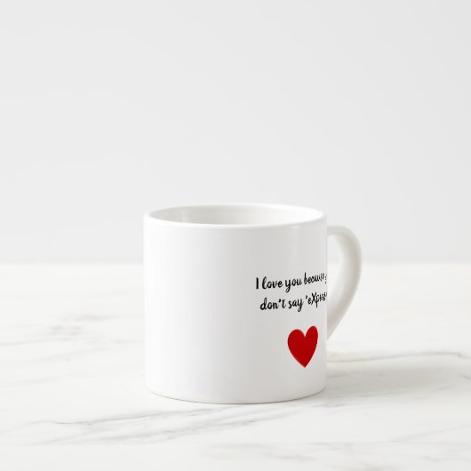 Ik hou van je specialiteit espresso kop (Voorkant rechts)