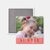 Ik hou van je tante Custom Photo Magneet (Voorkant / Achterkant)