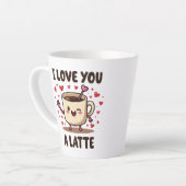 IK HOU VAN JE TE LAAT LATTE MOK (Linkerhoek)