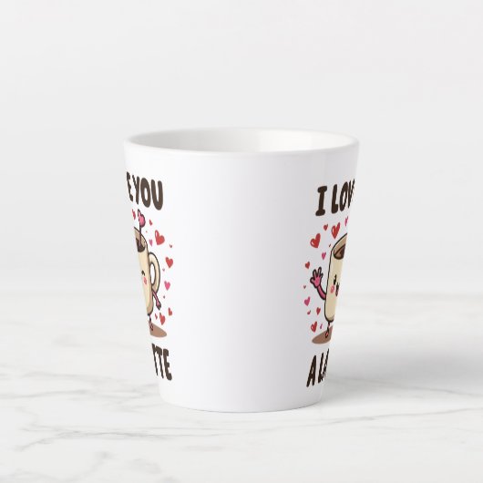 IK HOU VAN JE TE LAAT LATTE MOK (Voorkant)