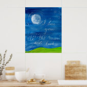 "Ik hou van je tot aan de maan en achteraan" Liefd Poster (Keuken)