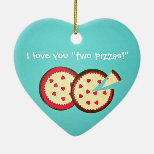 Ik hou van je "twee pizzas!" keramisch ornament (Achterkant)