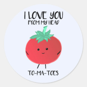 Ik hou van je uit mijn hoofd TO-MA-TOES - Stickers