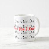 Ik hou van je vader - mok (Voorkant rechts)