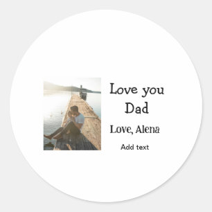 Ik hou van je vader vaderdag elegante foto tekst t ronde sticker