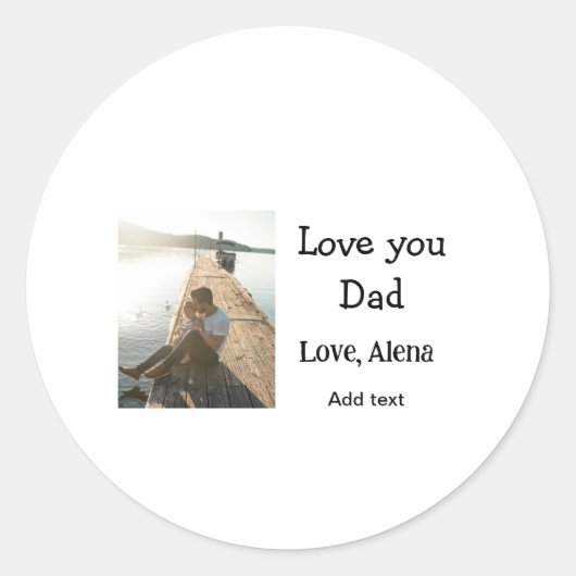 Ik hou van je vader vaderdag elegante foto tekst t ronde sticker (Voorkant)