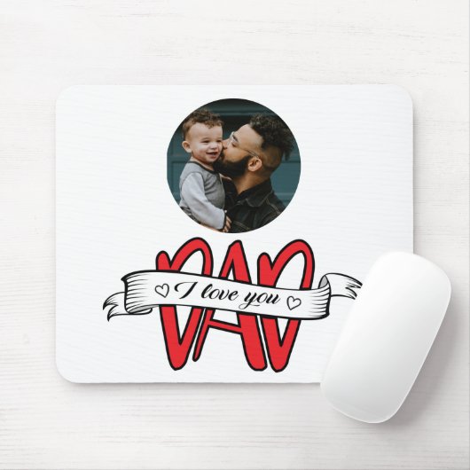 Ik hou van je Vaderdag Muismat (Met muis)