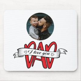 Ik hou van je Vaderdag Muismat