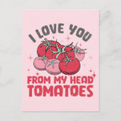 Ik hou van je van mijn hoofd tomaten Schattigee Va Briefkaart (Voorkant)