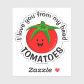 Ik hou van je van mijn hoofd tomaten sticker (Vel)