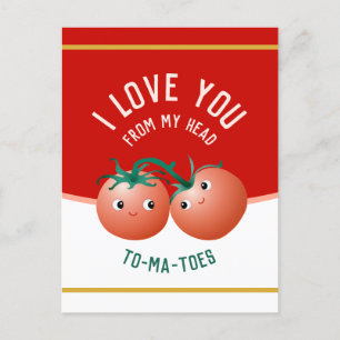 Ik hou van je van top tot teen, schattige tomaten briefkaart