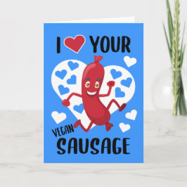 Ik hou van je veganistische worst, valentijnskaart kaart