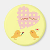 Ik hou van je vogelontwerp2 magneet (Voorkant)
