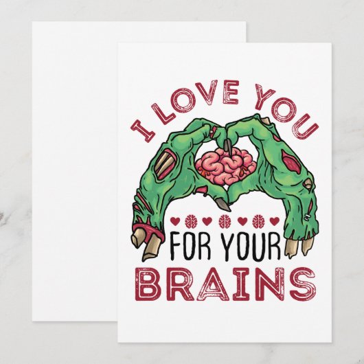 Ik hou van je voor je hersenen Zombie Valentijnsda Feestdagenkaart (Voorkant / Achterkant)