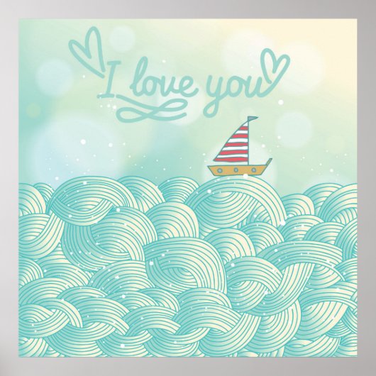 Ik hou van je zeilboot poster (Voorkant)