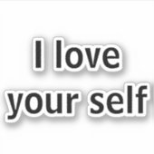 Ik hou van je zelf sticker (Voorkant)