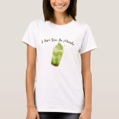 Ik hou van je, zo Matcha, matcha T-shirt (Voorkant)