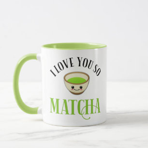 Ik hou van je zo Matcha Mok