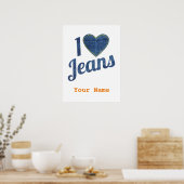 Ik hou van Jeans  Mode Design met Seam Hear Poster (Keuken)