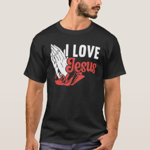 Ik hou van Jezus Christus Religieuze Pastor Christ T-shirt