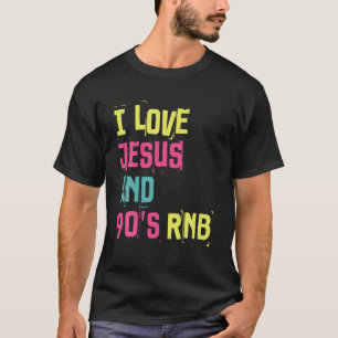 Ik hou van Jezus en 90 s R B muziek retro grappige T-shirt