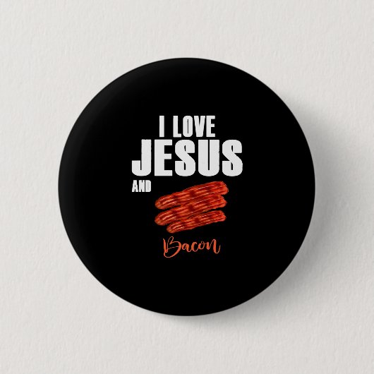 Ik hou van Jezus en Bacon Funny Christelijke Relig Ronde Button 5,7 Cm (Voorkant)
