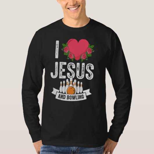 Ik hou van Jezus en Bowling Funny Bowler Christeli T-shirt (Voorkant)