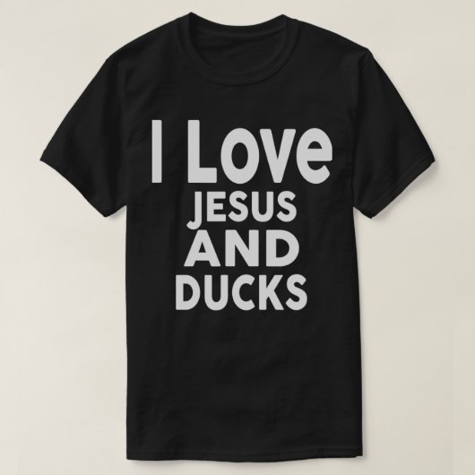 Ik hou van Jezus en EENDEN grappig EE T-shirt (Design voorkant)