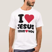 Ik hou van Jezus en Jezus houdt Christelijk van je T-shirt (Voorkant)