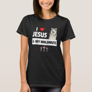 Ik hou van Jezus en mijn Alaskan Malamute poten ma T-shirt