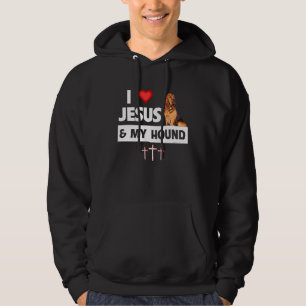 Ik hou van Jezus en mijn bloedhond jachthond moede Hoodie