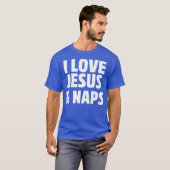 Ik hou van Jezus en Naps Grappig Christelijke cade T-shirt (Voorkant volledig)