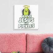 Ik hou van Jezus en Pickles Canvas Afdruk (Insitu (Woonkamer))