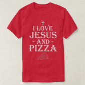 Ik hou van Jezus en Pizza Christelijke Pizza Lover T-shirt (Design voorkant)