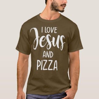 Ik hou van Jezus en Pizza Italiaans eten Pizza Lov T-shirt