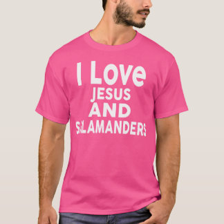 Ik hou van Jezus en salamanders Grappige salamande T-shirt