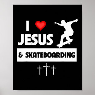 Ik hou van Jezus en Skateboarden Skateboarder Tric Poster