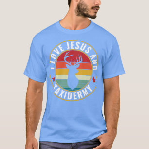 Ik hou van Jezus en Taxidermie Grappige Taxidermis T-shirt